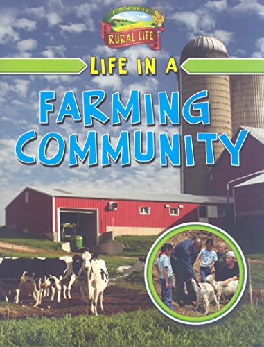 Beispielbild fr Life in a Farming Community zum Verkauf von Better World Books