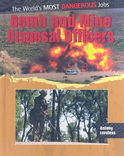 Beispielbild fr Bomb and Mine Disposal Officers zum Verkauf von Better World Books