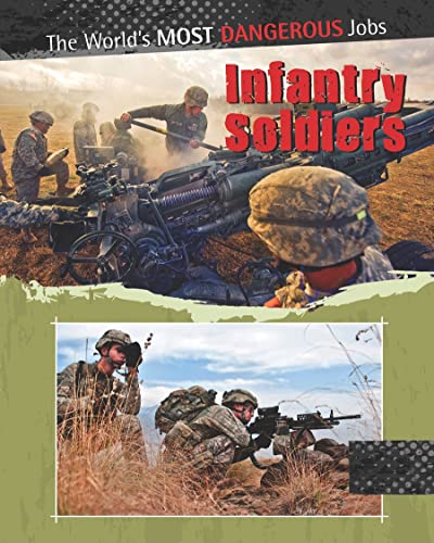 Stock image for Infantry Soldiers for sale by Revaluation Books