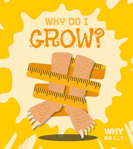 Beispielbild fr Why Do I Grow? zum Verkauf von Better World Books