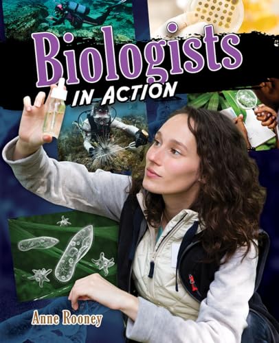 9780778752042: Biologists in Action (Scientists in Action)