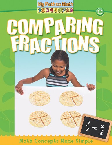 9780778752752: Comparing Fractions (My Path to Math)