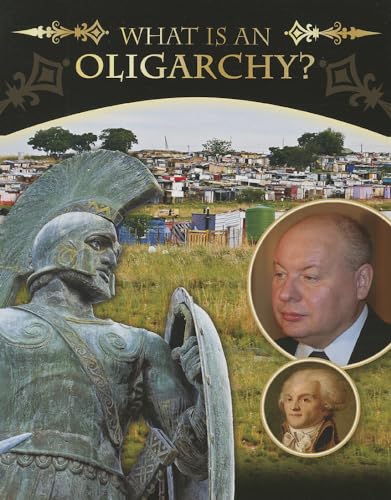 9780778753278: What Is an Oligarchy? (Forms of Government)