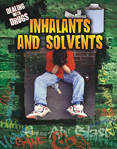 Beispielbild fr Dealing with Drugs Inhalants and Solvents zum Verkauf von Better World Books