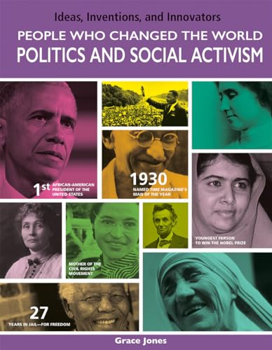 Beispielbild fr People Who Changed the World : Politics and Social Activism zum Verkauf von Better World Books