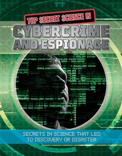 Stock image for Top Secret Science in Cybercrime and Espionage for sale by Better World Books