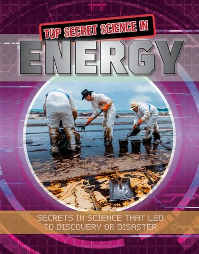 Imagen de archivo de Top Secret Science in Energy a la venta por Better World Books