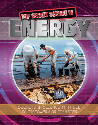 Stock image for Top Secret Science in Energy for sale by Better World Books