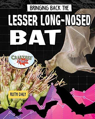 Beispielbild fr Bringing Back the Lesser Long-Nosed Bat zum Verkauf von Blackwell's