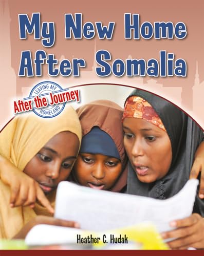 Beispielbild fr My New Home after Somalia zum Verkauf von Better World Books