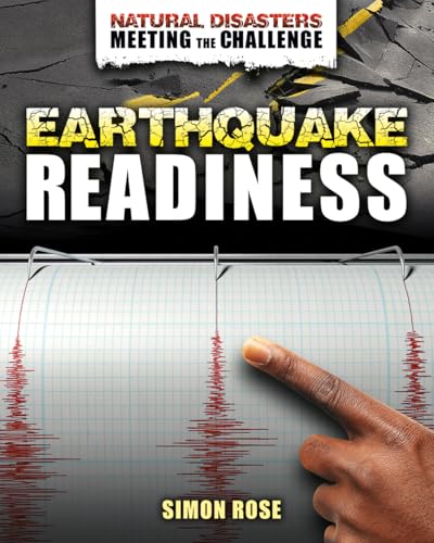 Beispielbild fr Earthquake Readiness (Natural Disasters: Meeting the Challenge) zum Verkauf von Housing Works Online Bookstore