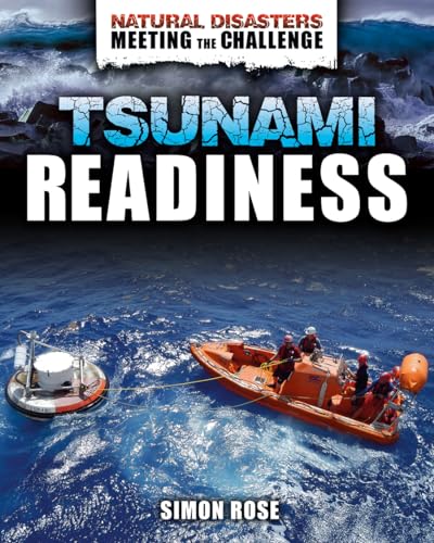 Beispielbild fr Tsunami Readiness (Natural Disasters: Meeting the Challenge) zum Verkauf von Buchpark