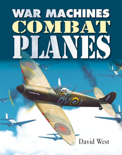 Stock image for Combat Planes (War Machines) for sale by GF Books, Inc.