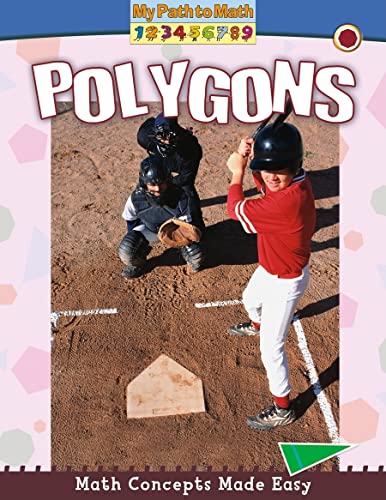 9780778767848: Polygons (My Path to Math - Level 3)
