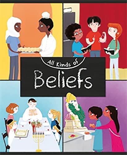 Stock image for All Kinds of Beliefs (All Kinds of People) for sale by Better World Books