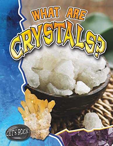 Stock image for What Are Crystals? for sale by Better World Books