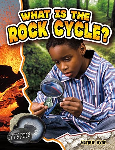 Stock image for What Is the Rock Cycle? for sale by Better World Books