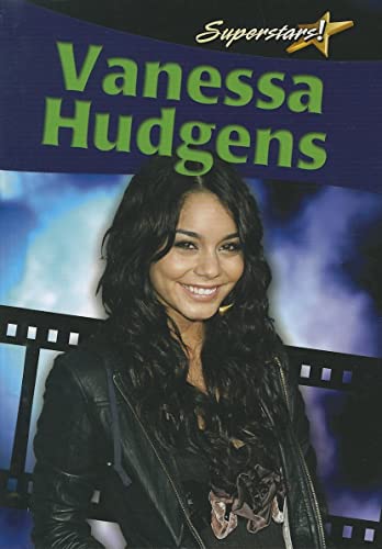 Imagen de archivo de Vanessa Hudgens (Superstars!) a la venta por Goodwill Southern California