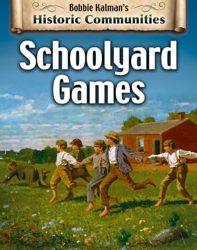 Stock image for Schoolyard Games (Revised Edition) for sale by ThriftBooks-Atlanta