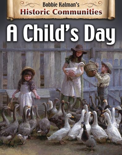 Imagen de archivo de A Child's Day (Revised Edition) a la venta por Better World Books