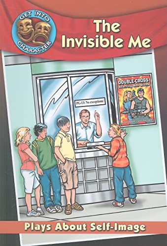 Stock image for The Invisible Me: Plays about Self-Image (Get Into Character (Paperback)) for sale by Wonder Book