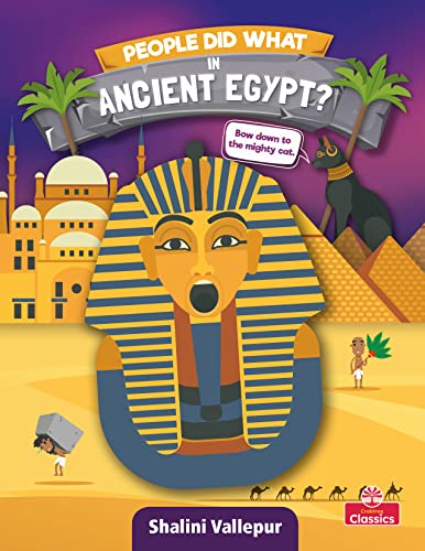 Stock image for People Did What in Ancient Egypt? for sale by Housing Works Online Bookstore