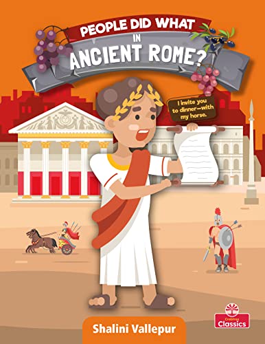 Stock image for People Did What in Ancient Rome? for sale by Better World Books