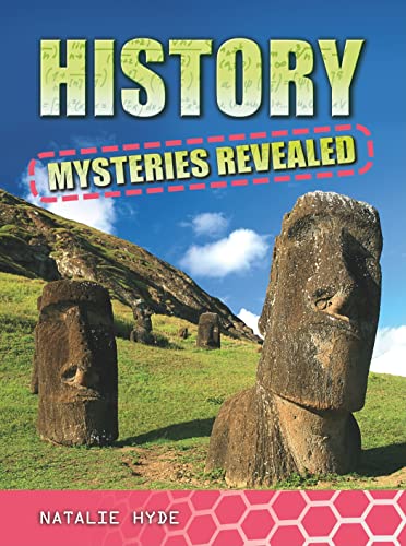 Stock image for History Mysteries Revealed for sale by Dream Books Co.