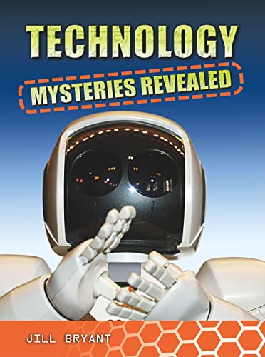 Beispielbild fr Technology Mysteries Revealed zum Verkauf von Better World Books