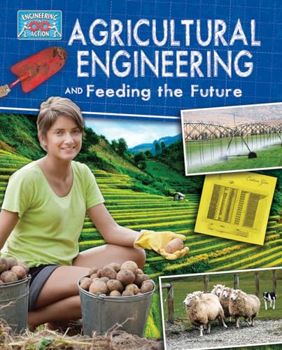 Imagen de archivo de Agricultural Engineering and Feeding the Future a la venta por Better World Books: West