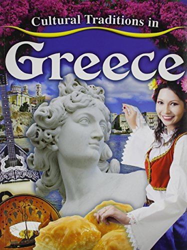 9780778775232: Cultural Traditions in Greece