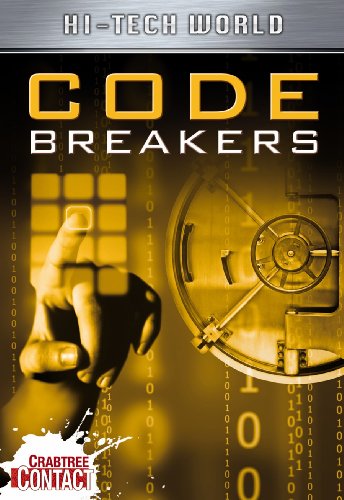 Beispielbild fr Hi Tech World : Code Breakers zum Verkauf von Better World Books