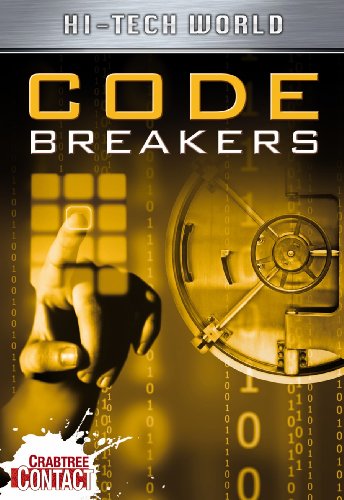 Stock image for Hi Tech World : Code Breakers for sale by Better World Books
