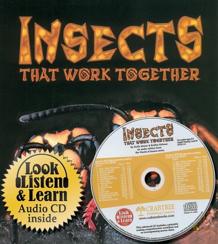 9780778776260: Insects That Work Together (The World of Insects)