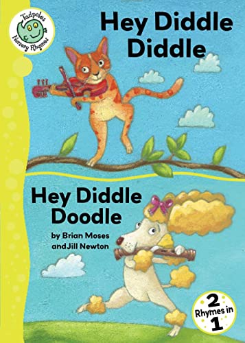 9780778778967: Hey Diddle Diddle and Hey Diddle Doodle: 39 (Tadpoles: Nursery Rhymes)