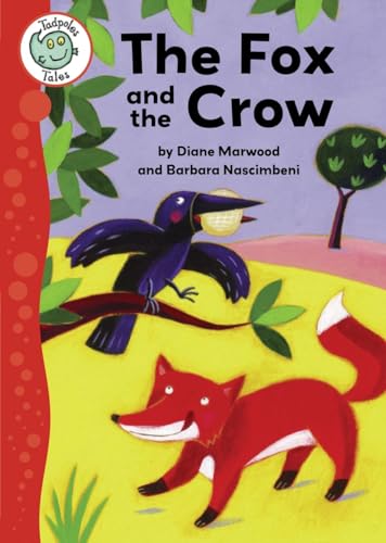 Stock image for The Fox and the Crow (Tadpoles Tales) for sale by SecondSale