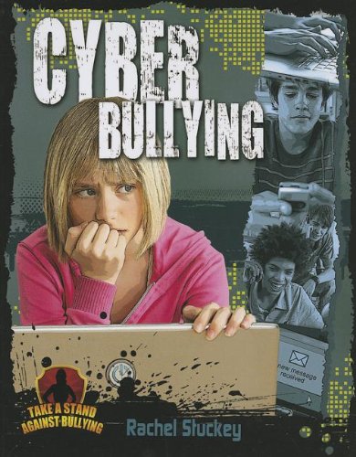 Stock image for Cyber Bullying for sale by Better World Books