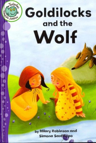 9780778780236: Goldilocks and the Wolf (Tadpoles: Fairytale Jumbles)