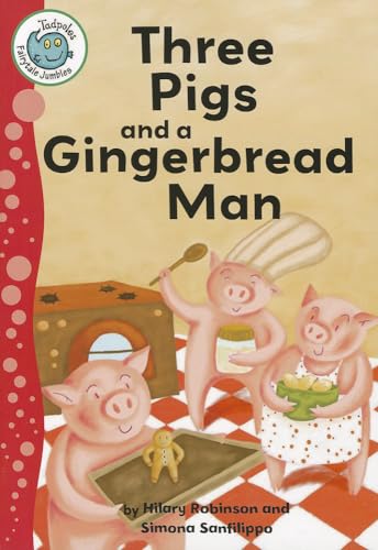 Imagen de archivo de Three Pigs and a Gingerbread Man (Tadpoles: Fairytale Jumbles) a la venta por Goodwill of Colorado