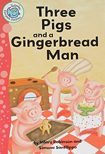 9780778780373: Three Pigs and a Gingerbread Man (Tadpoles: Fairytale Jumbles)