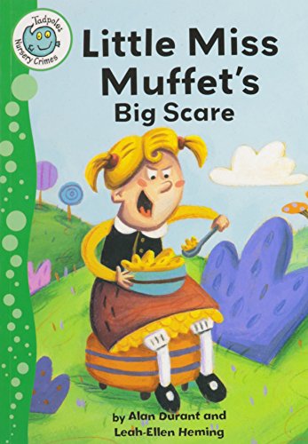 Beispielbild fr Little Miss Muffet's Big Scare Tadpoles Quality Tadpoles Nursery Crimes zum Verkauf von PBShop.store US