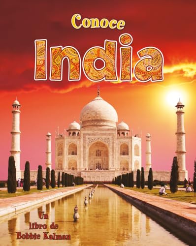 Stock image for Conoce India/ Spotlight on India (Conoce Mi Pais / Spotlight on My Country) (Spanish Edition) for sale by Ergodebooks