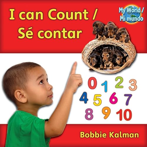 Stock image for I Can Count / Se Contar (My World / Mi Mundo) (English and Spanish Edi for sale by Hawking Books