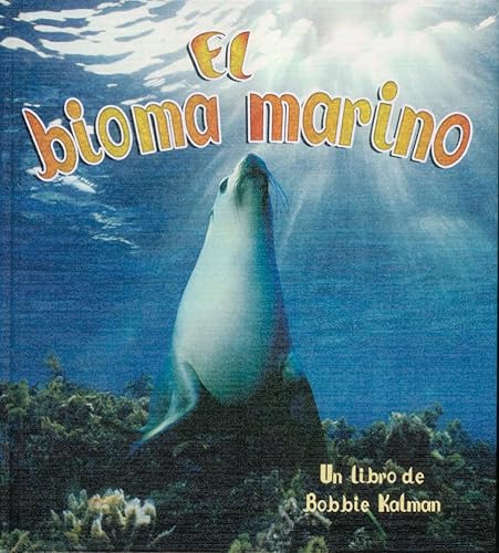 Beispielbild fr El Bioma Marino zum Verkauf von Better World Books