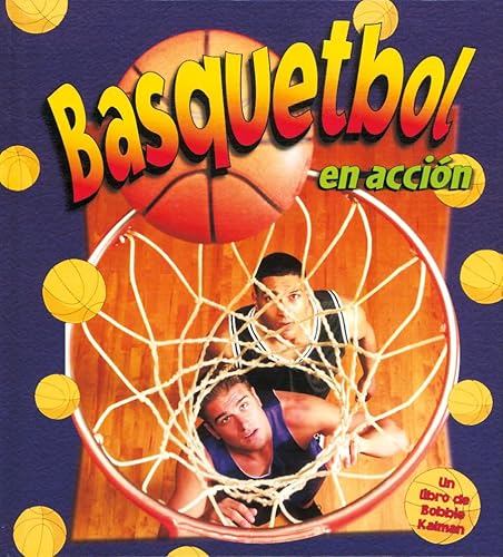 Stock image for Basquetbol En Acci n (Basketball in Action) for sale by ThriftBooks-Atlanta