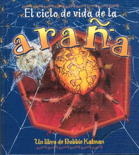 Beispielbild fr El Ciclo de Vida de la Arana zum Verkauf von Better World Books: West