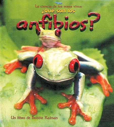 Imagen de archivo de ¿Qu Son Los Anfibios? (What Is an Amphibian?) a la venta por ThriftBooks-Dallas