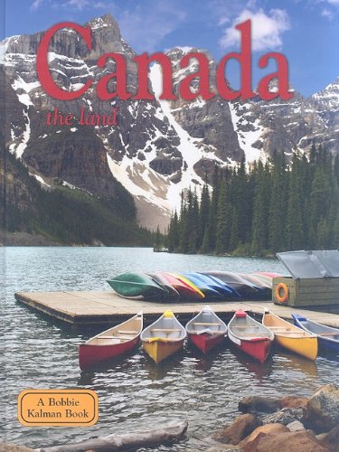 Beispielbild fr Canada : The Land zum Verkauf von Better World Books