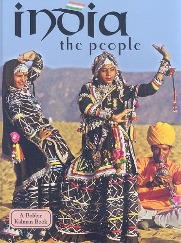 Stock image for India - The People (Revised, Ed. 3) (Lands, Peoples, & Cultures (Hardcover)) for sale by Irish Booksellers