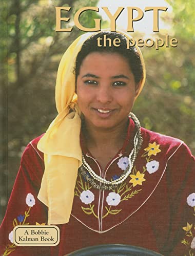 Imagen de archivo de Egypt, the People (Lands, Peoples, and Cultures) a la venta por Ergodebooks